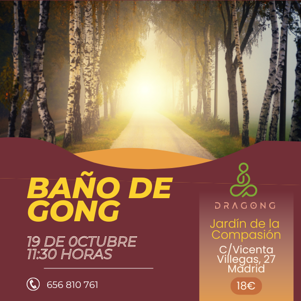 Baño de gong en Madrid.