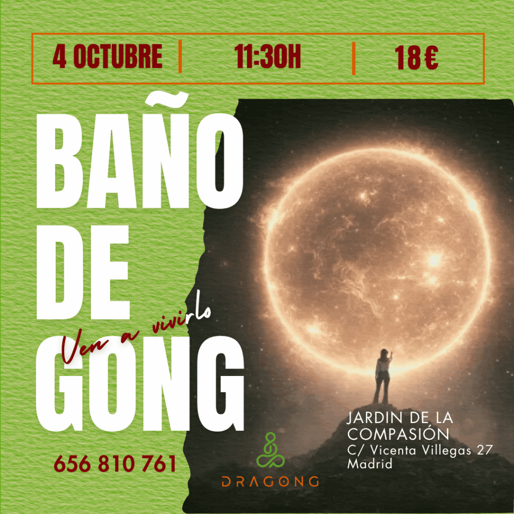 Baño de Gong en Madrid