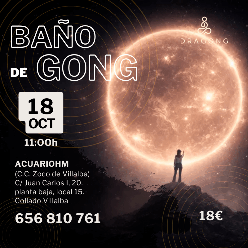 Baño de Gong en Collado Villalba